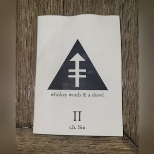 Whiskey Words & a Shovel by R.H. Sin - paperback